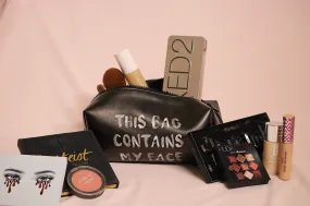 "This Bag Contains My Face" Makeup Bag In Black
